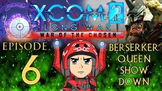 Berserker Queen Showdown XCOM the Long WOTC Liberate All Regions Experience - Episode 6