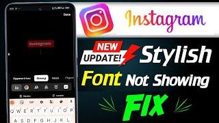 Instagram new font style not showing  Instagram new update new font style not showing