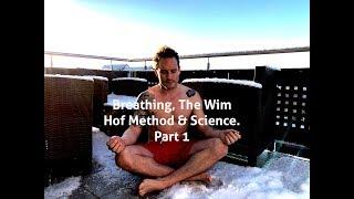 Breathing The Wim Hof Method & Science Series #1 By GTS