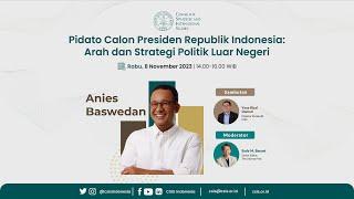 Pidato Calon Presiden Republik Indonesia Arah dan Strategi Politik Luar Negeri