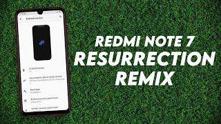 King Of Custom Rom?Install Resurrection Remix on Redmi Note 7  Android 10