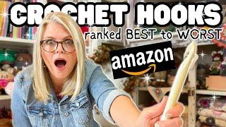 14 POPULAR CROCHET HOOKS Ranked from WORST to BEST + AMAZON CROCHET HAUL