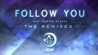 Au5 - Follow You feat. Danyka Nadeau VIP Mix