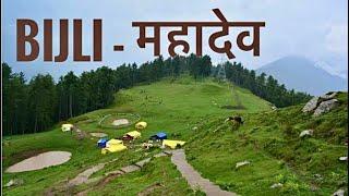 Bijli Mahadev - Hidden and Most Beautiful Tourist Place to Visit in Kullu Manali