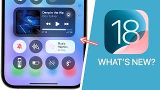 iOS 18 Beta - 120+ New Features & Changes