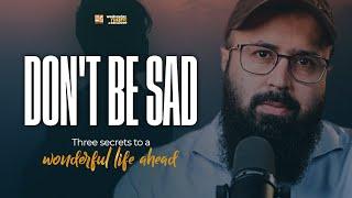 Dont be Sad  Wednesday Night Exclusive