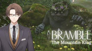 【Bramble The Mountain King】　神ゲーウォッチャー加賀美　【にじさんじ加賀美ハヤト】