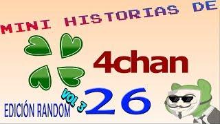 Mini Historias de 4Chan 26 Edición Random Vol. 3