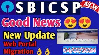 SBI CSP  Good News  New Web Portal Migration Kiosk banking New update