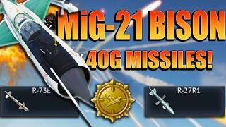 MiG-21 BISON with 40G Missiles WORTH the MONEY?