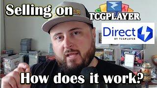 How to sell on TCGPlayer DIRECT - Do you REALLY know how Direct works?