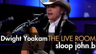Dwight Yoakam - Sloop John B The Beach Boys cover captured in The Live Room