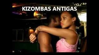 KIZOMBAS ANTIGAS MIX