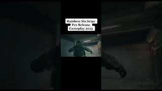 Old Gameplay of R6S