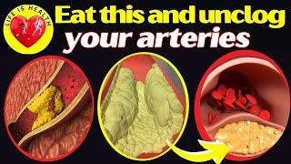 TO UNCLOG ARTERIES 12 FOODS THAT HELP CLEAN YOUR ARTERIES AND WHY THEY ARE BENEFICIAL