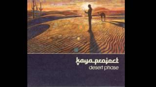 Kaya Project - Desert Phase Full album ᴴᴰ