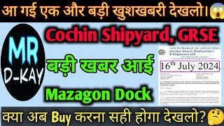 cochin shipyard share latest news cochin shipyard share target price Mazagon Dock GRSE Target