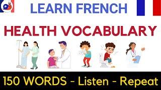 French vocabulary Health problems diseases body pain ailments