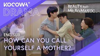 CAUGHT My Moms Lies Are Over   Beauty and Mr. Romantic EP44  KOCOWA+