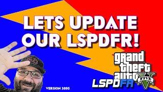Lets Update our GTAV and LSPDFR to Version 3095  Tips and Tricks  #gtav #lspdfr