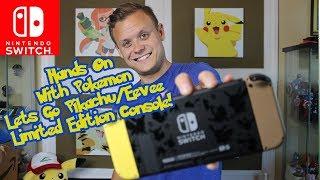 EXCLUSIVE Hands on w Lets Go Pikachu  Eevee Limited Edition Switch Console