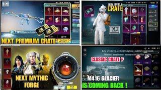 Finally  New Glacier In Classic Crate  Next Premium & Supply Crate Leaks  Next Mythic Forge Bgmi