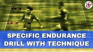 Specific endurance exercise with technique