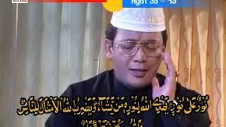 Muammar Z.A - An Nisaa 142-143 An Nuur 35-43 & Ali Imron 30-48 Saritilawah