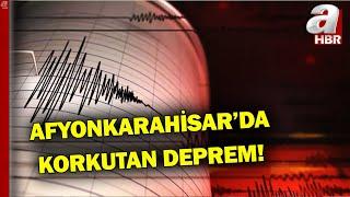 Afyonkarahisarda Korkutan Deprem l A Haber