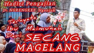 ORANG MAGELANG Secang TERNYATA HADIR DI PENGAJIAN NGRENGKET ROWOMARTO KABUPATEN NGANJUK