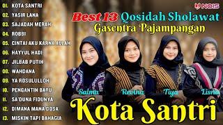 FULL ALBUM LAGU QOSIDAH GASENTRA - SARANG DOSA JILBAB PUTIH KOTA SANTRI - TERPOPULER 2024