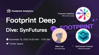 Footprint Deep Dive SynFutures