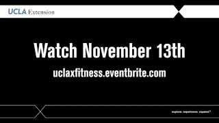 UCLA Extension Fitness Instruction & Nutrition Webinar on Nov 13