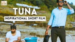 TUNA - Meaning of Life  A Motivational Story   Inspirational Hindi Short Film  Six Sigma Films