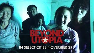 Beyond Utopia  Official Trailer  In Select Theaters November 3