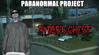 GTA San Andreas Myths . Ryders Ghost - PARANORMAL PROJECT 46