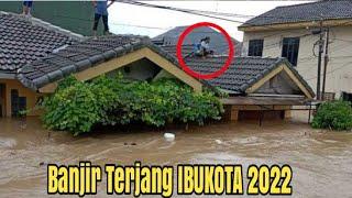 Dahsyat‼️Banjir Parah Terjang Ibukota Jakarta Hari ini 18 Januari 2022