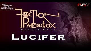 FACTION PARADOX HELLSCAPE  LUCIFER BBV Trailer