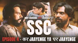 SSC  Final Episode  कर Jaayenge Ya घर Jaayenge  Amit Bhadana