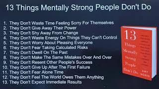 13 Things Mentally Strong People Dont Do