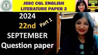 JSSC CGL 22 September Question Paper analysis Part 1 English Language and Literature by Poonam Dua