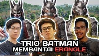 BANG ALEX BENNYMOZA EJ GAMING TRIO BATMAN BERBURU DI ERANGLE - PUBG MOBILE INDONESIA