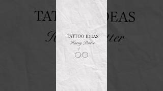 Tattoo ideas Harry Potter #harrypotter #tattooideas #tattoo