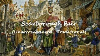 Scarborough Fair Unaccompanied Traditional