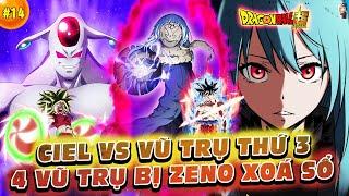 Ciel Vs Vũ Trụ Thứ 3 - Goku Đánh Bại Kefla - 4 Vũ Trụ Bị Zeno Xoá Sổ  Ngoại Truyện Slime 9 #14