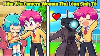 VÌ YUMMIE BỆNH NÊN HIHA YÊU CAMERA WOMAN TRONG MINECRAFT* HIHA THỬ LÒNG SINH TỐ 