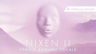 Nixen Female Ambient Vocals 2  Ambient Vocal Sample Pack  Various Vocal Loops & Atmospheres