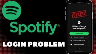 Spotify Login Problem   Spotify Not Logging In  Spotify Login Problem With Phone Number  iPhone