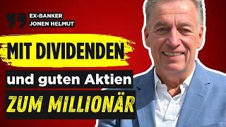 300.000 Euro Dividende Diese Aktien und ETFs hat Millionär Darum kauft er jetzt nichtHelmut Jonen