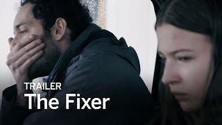THE FIXER Trailer  Festival 2016